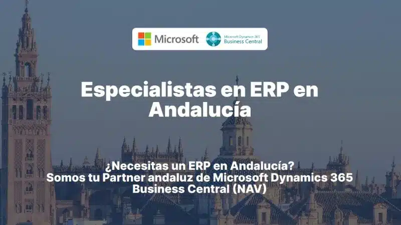 ABD Especialistas en ERP en Andalucía. ¿Necesitas un ERP en Andalucía? Somos tu Partner andaluz de Microsoft Dynamics 365 Business Central (NAV)