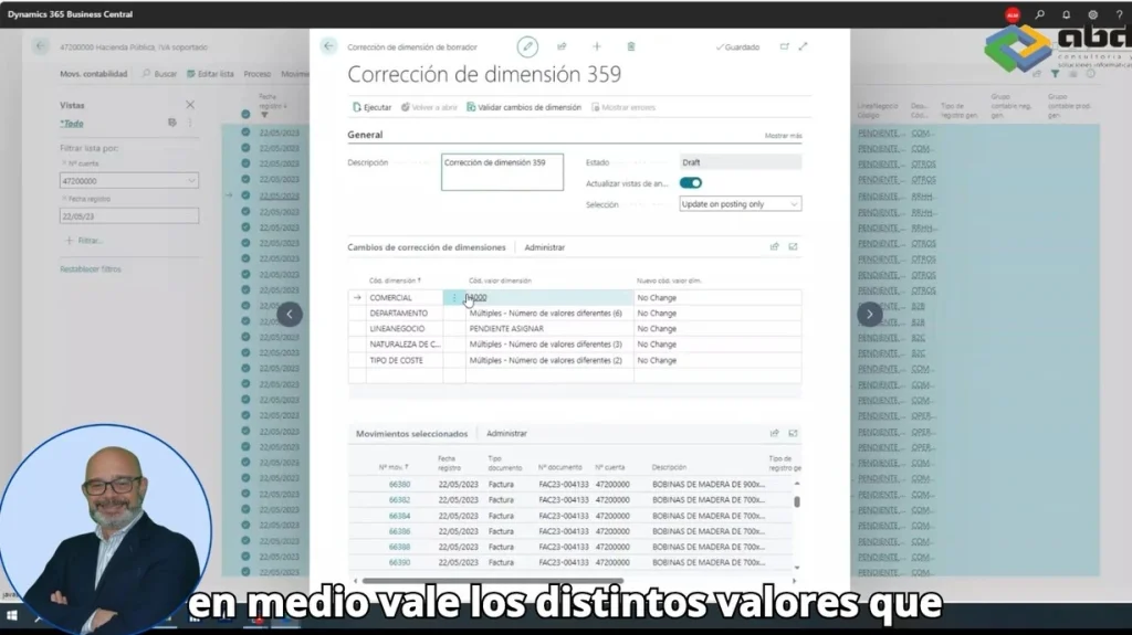 Acceso a la Opción de Dimensiones Correctas: Dentro de la interfaz de gestión de movimientos contables, accede a la opción de "Dimensiones Correctas". Esta funcionalidad te permitirá realizar cambios masivos en las dimensiones asociadas a los movimientos seleccionados. 