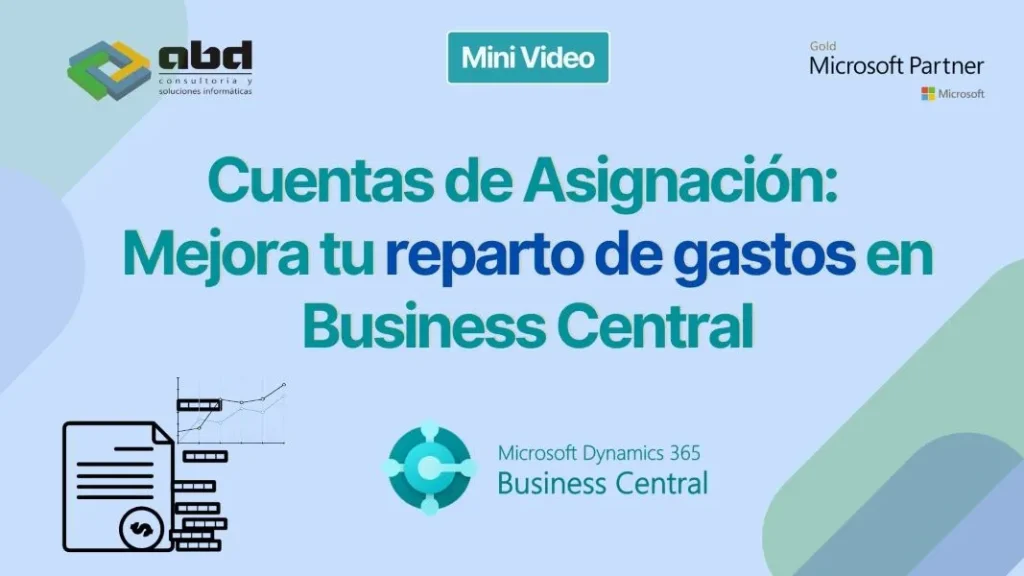 Las cuentas de asignación en Dynamics 365 Business Central son una herramienta poderosa para optimizar la contabilización de gastos.