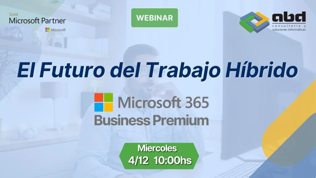 Webinar: La Solución para el Trabajo Híbrido: Microsoft 365 Business Premium