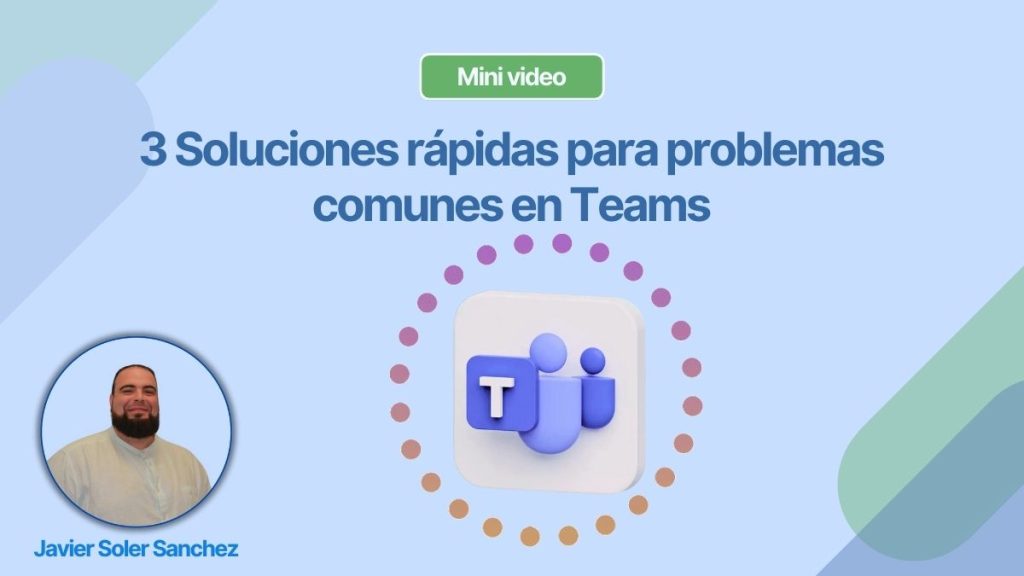 Conclusión de los soluciones para Teams